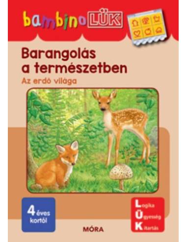 Barangolás a természetben - LDI139 - Az erdő világa - BambinoLÜK