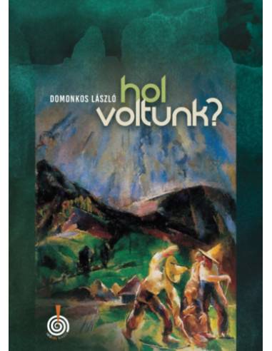 Hol voltunk?
