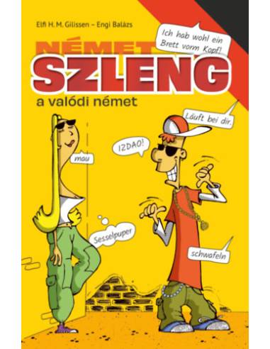 Német szleng - A valódi német