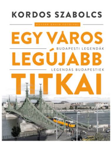 Egy város legújabb titkai