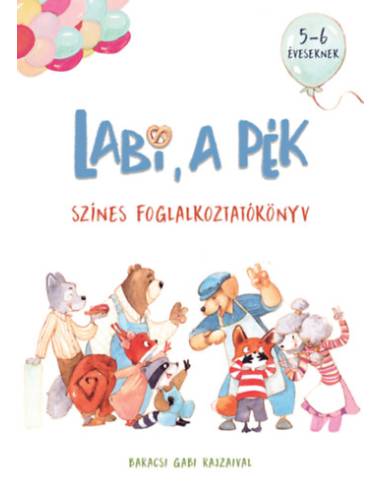 Labi, a pék - Színes foglalkoztatókönyv