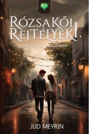 Rózsakői rejtélyek 1. - Holttest az Ambróziában