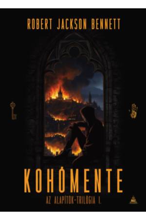 Kohómente - Alapítók-trilógia 1.