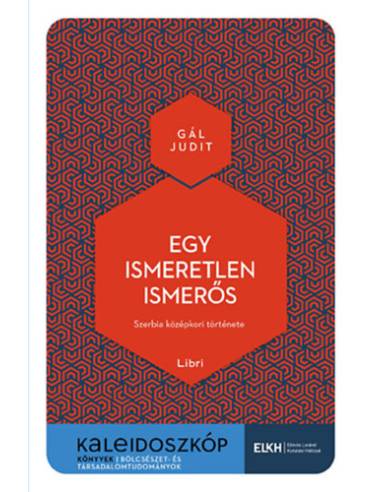 Egy ismeretlen ismerős - Szerbia középkori története