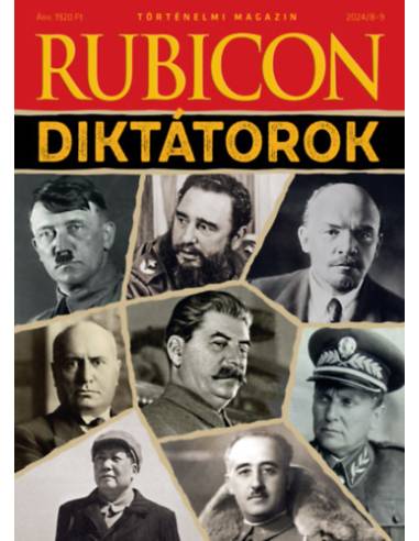 Rubicon - Diktátorok - 2024/8-9. -