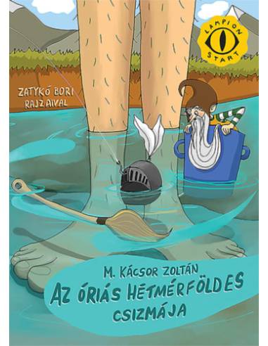 Az óriás hétmérföldes csizmája
