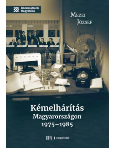 Kémelhárítás Magyarországon 1975-1985