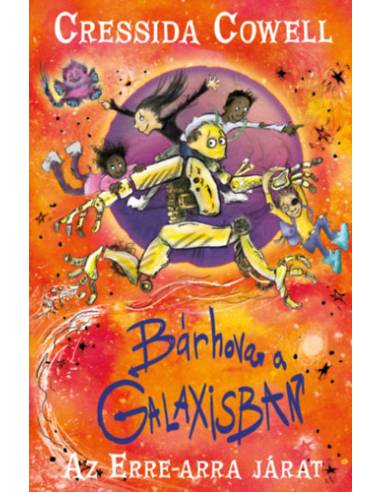 Bárhova a Galaxisban - Az erre-arra járat 2.