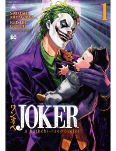 Joker: A batbébi-hadművelet 1.