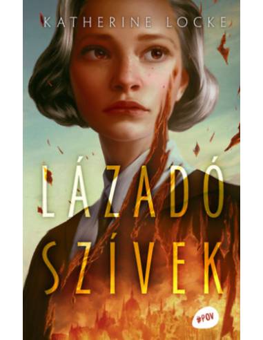 Lázadó szívek