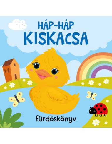 Háp-háp kiskacsa - Fürdőskönyv