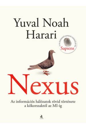 Nexus - Az információs hálózatok rövid története a kőkorszaktól az MI-ig