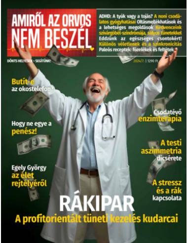 Amiről az orvos nem beszél 2024/7. szám -