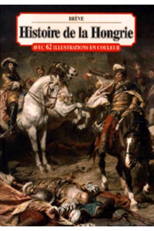 Histoire de la Hongrie - Eckhardt Ferenc