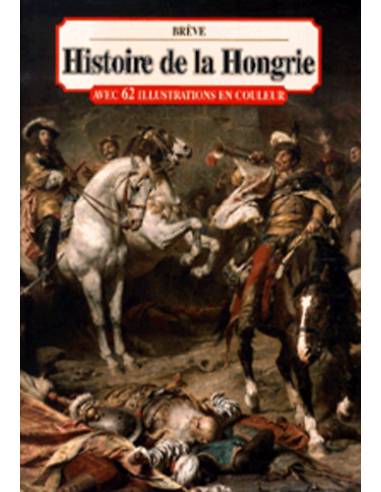 Histoire de la Hongrie - Eckhardt Ferenc