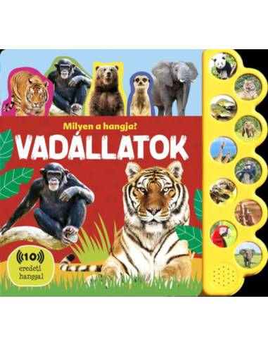 Milyen a hangja? - Vadállatok