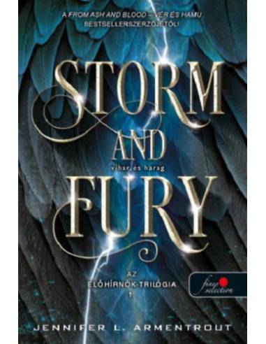 Storm and Fury - Vihar és harag - Az Előhírnök 1.
