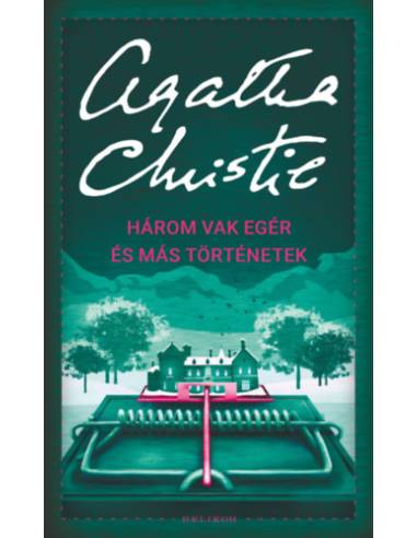 Három vak egér és más történetek