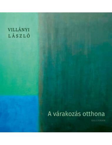 A várakozás otthona