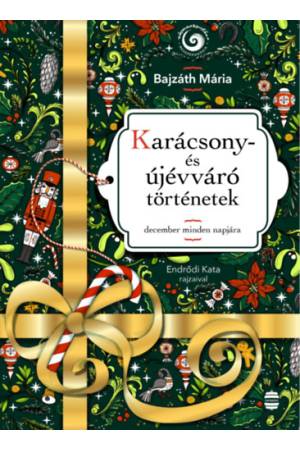 Karácsony- és újévváró történetek - December minden napjára