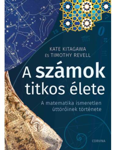 A számok titkos élete - A matematika ismeretlen úttörőinek története