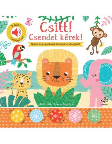 Csitt! Csendet kérek! - 5 állat hangjával