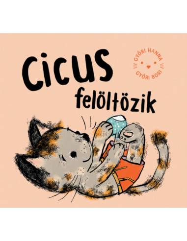 Cicus felöltözik
