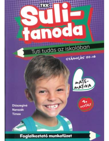 Tuti tudás az iskolában - Matematika 1. osztály - számolás 20-ig - Sulitanoda