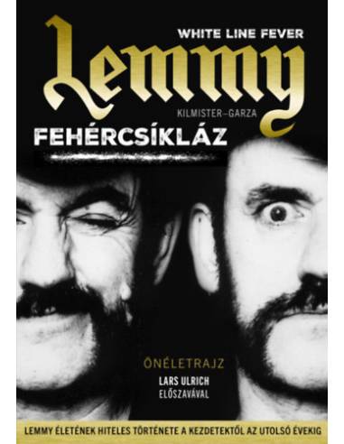 Lemmy - Fehércsíkláz