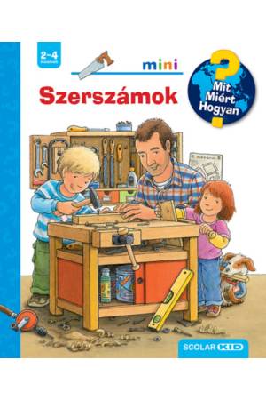 Szerszámok - Mit? Miért? Hogyan? Mini 65.