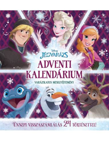 Jégvarázs - Adventi kalendárium - Varázslatos mesegyűjtemény