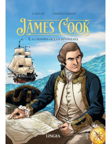 James Cook 1. - A Csendes-óceán hívószava