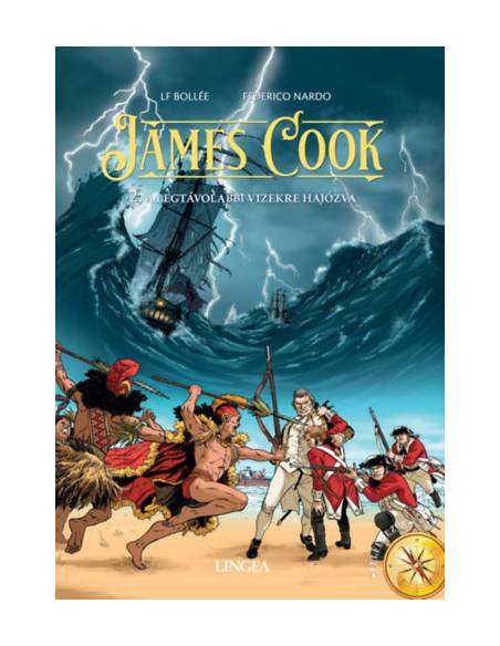 James Cook 2. - A legtávolabbi vizekre hajózva