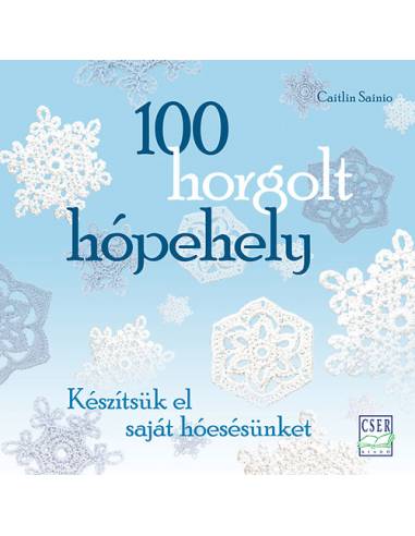 100 horgolt hópehely - Készítsük el saját hóesésünket