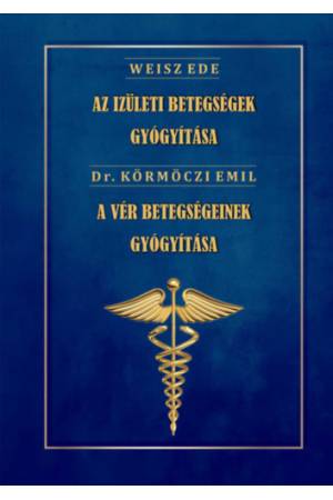 Az ízületi betegségek gyógyítása - A vér betegségeinek gyógyítása