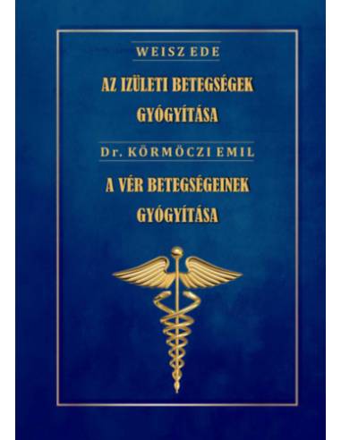 Az ízületi betegségek gyógyítása - A vér betegségeinek gyógyítása