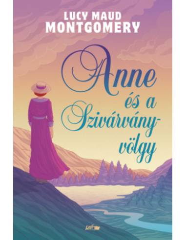Anne és a Szivárvány-völgy