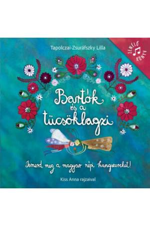Bartók és a tücsöklagzi - átdolgozott kiadás