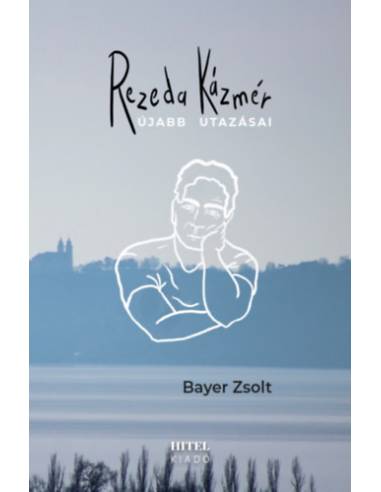 Rezeda Kázmér újabb utazásai