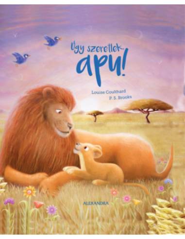 Úgy szeretlek, apu!
