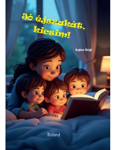 Jó éjszakát, kicsim!