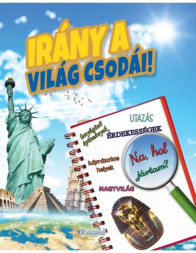 Irány a világ csodái!