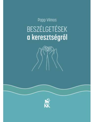 Beszélgetések a keresztségről