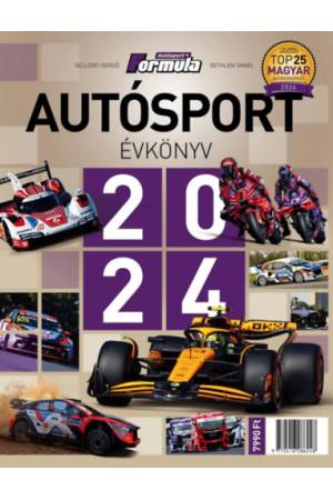 Autósport évkönyv 2024 - Gellérfi Gergő, Bethlen Tamás