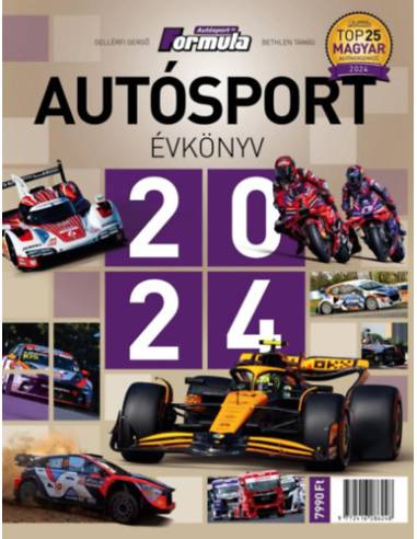 Autósport évkönyv 2024 - Gellérfi Gergő, Bethlen Tamás