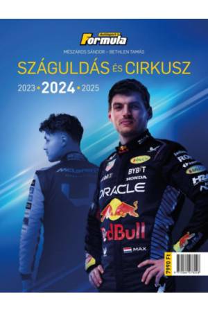 Száguldás és cirkusz 2024 - Mészáros Sándor, Bethlen Tamás