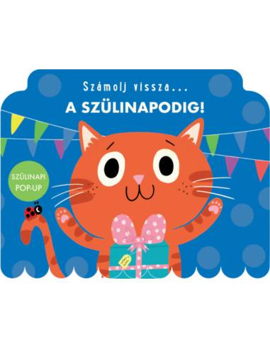 Számolj vissza... A szülinapodig!