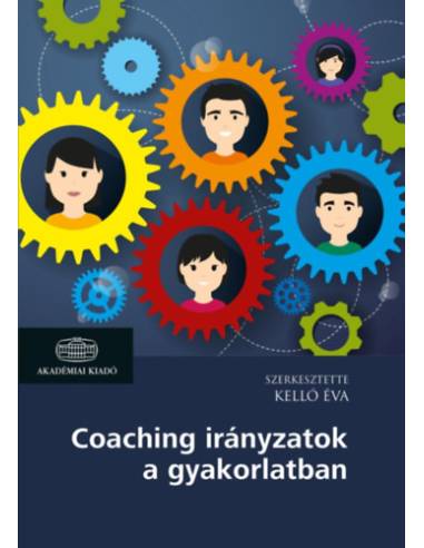 Coaching irányzatok a gyakorlatban