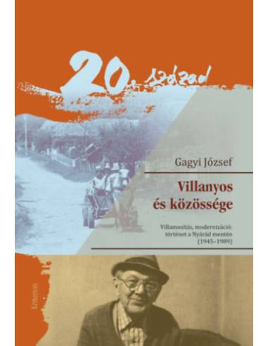 Villanyos és közössége - Villamosítás, modernizáció: történet a Nyárád mentén (1945-1989)