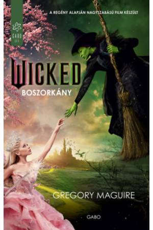 Wicked - Boszorkány
